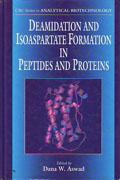 DEAMIDATION AND ISOASPARTATE FLRMATION IN PEPTIDES AND PROTEINS