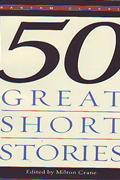 50 GREAT SHORT STORIES (五十篇杰出短篇小说选)