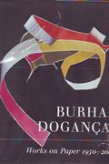 BURHAN DOGANCAY-WORKS ON PAPER 1950-2000(纸上作品-1950-2000)-GRAPHIC DESIGN - ALBUMS