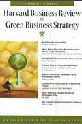 HARVARD BUSINESS REVIEW ON GREEN BUSINESS STRATEGY