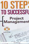 10 STEPS TO SUCCESSFUL PROJECT MANAGEMENT