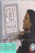 06025 2706010 1 ANDRE RIEU YOULL NEVER WALK ALONE(CD)